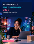 AI Side Hustle Starter Workbook 2026 – 30-Day Action Plan