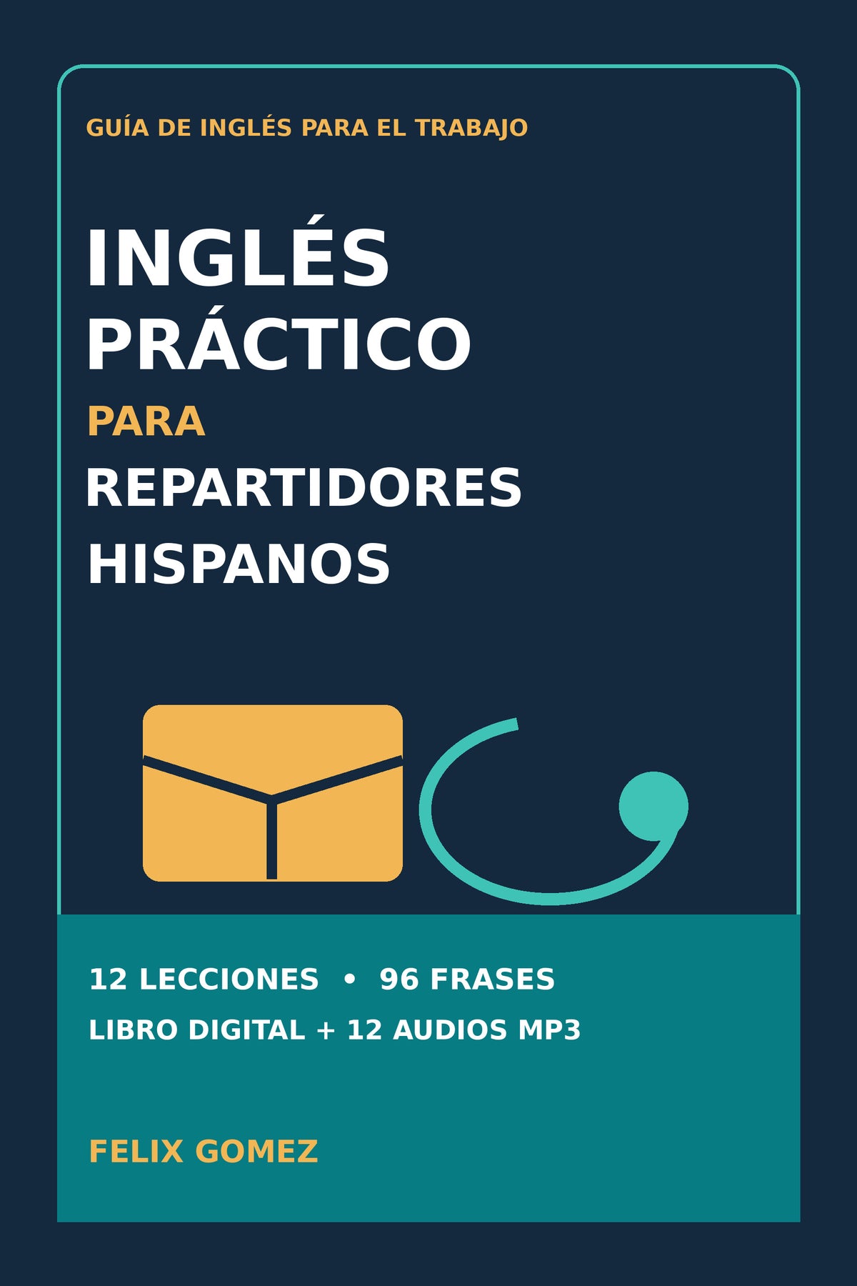 Inglés práctico para repartidores hispanos – Libro digital + 12 audios