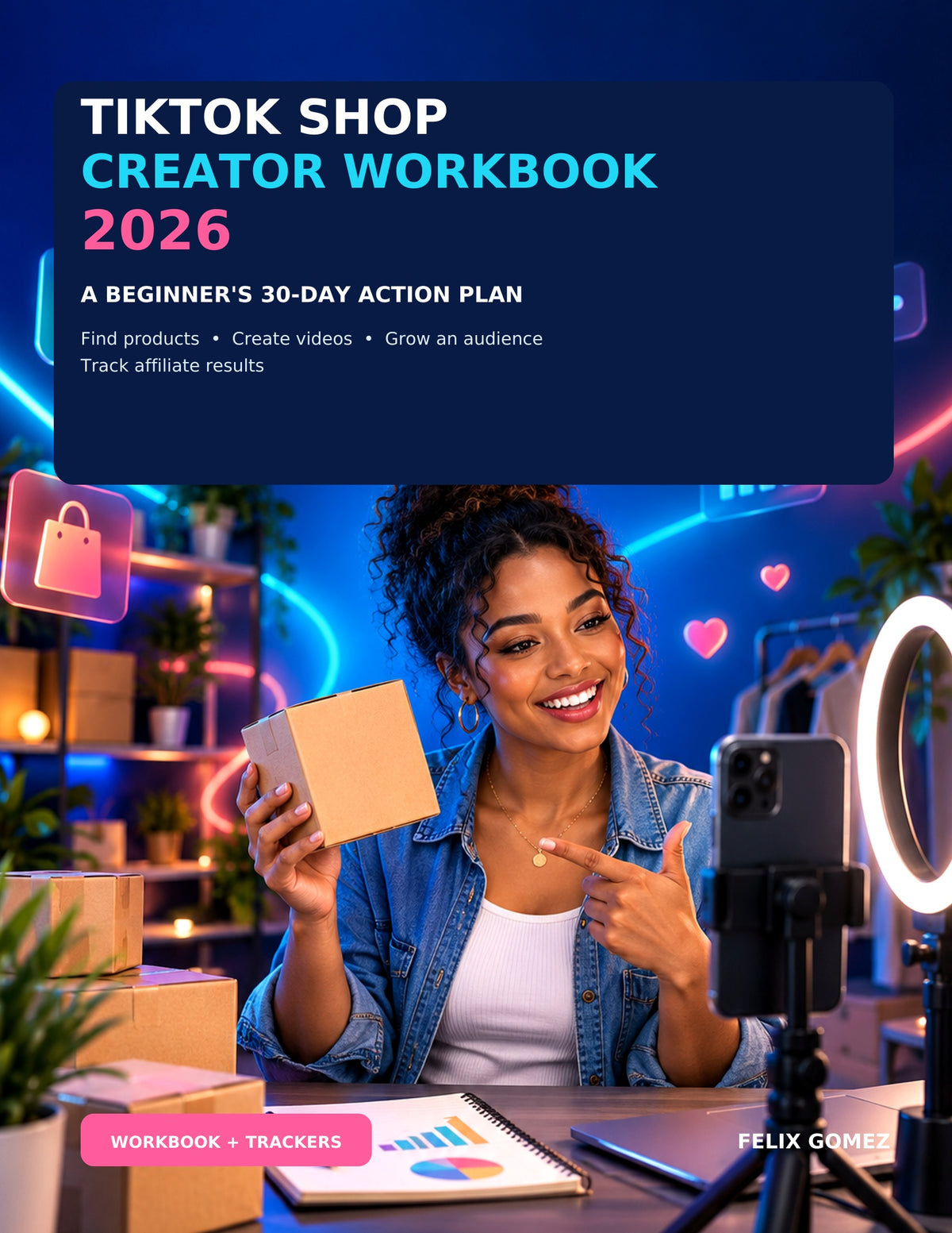 TikTok Shop Creator Workbook 2026 – 30-Day Action Plan